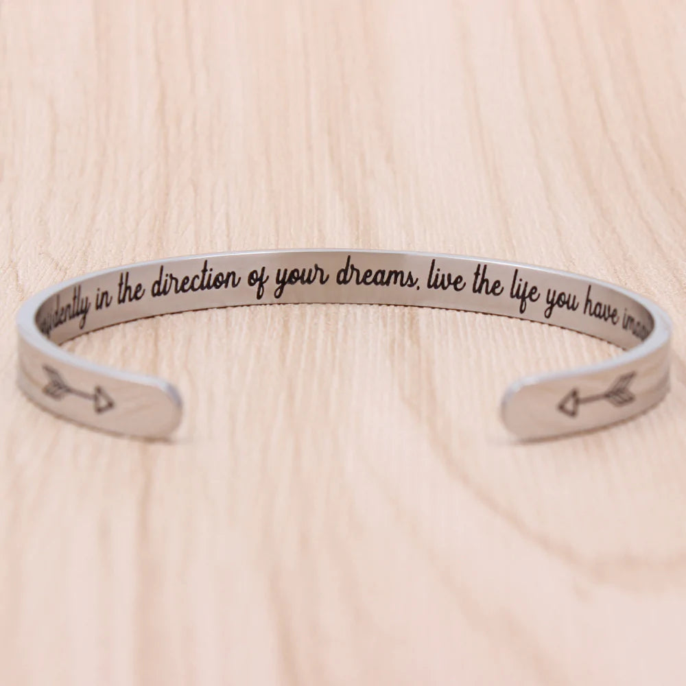 go confidently in the direction of your dream and live the life you've imagined