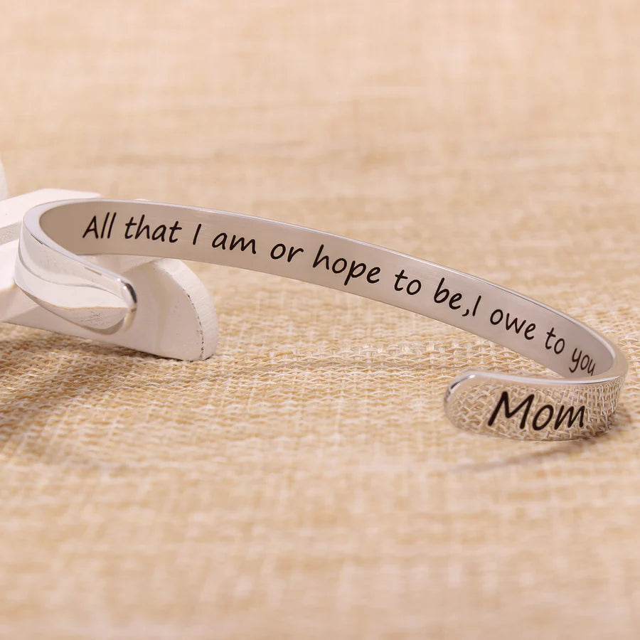 All that I am or hope to be I own to you.