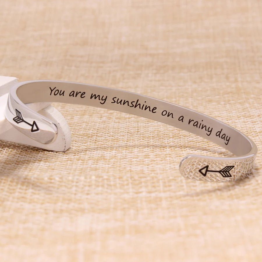 You are my sunshine on a rainy day.