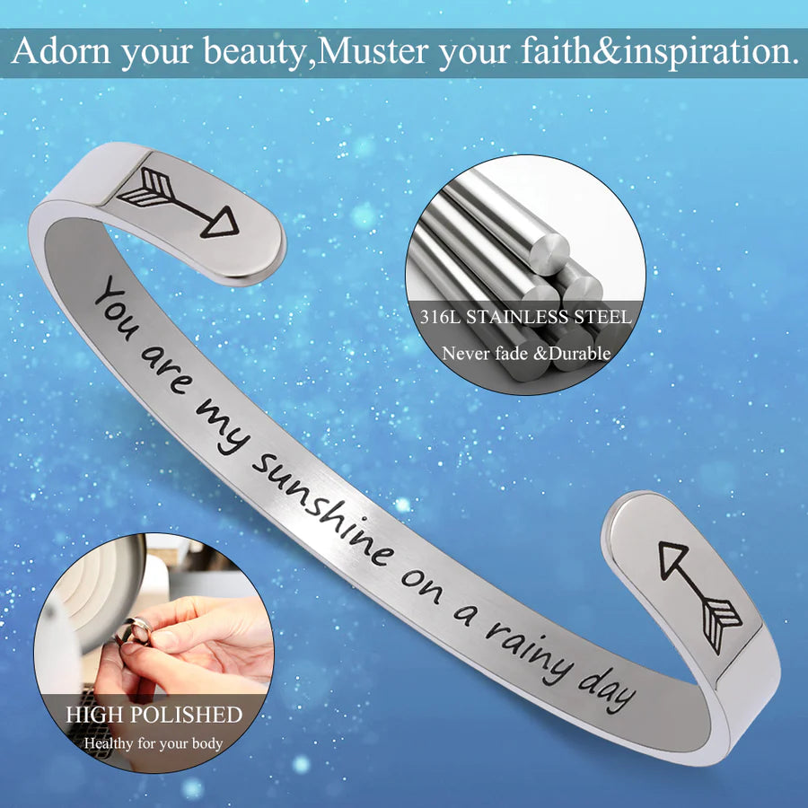 You are my sunshine on a rainy day.