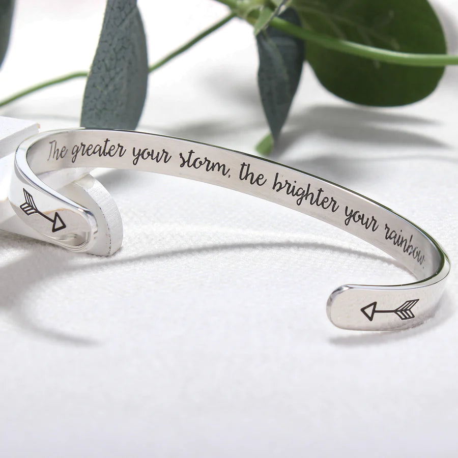 The greater your storm the brighter your rainbow