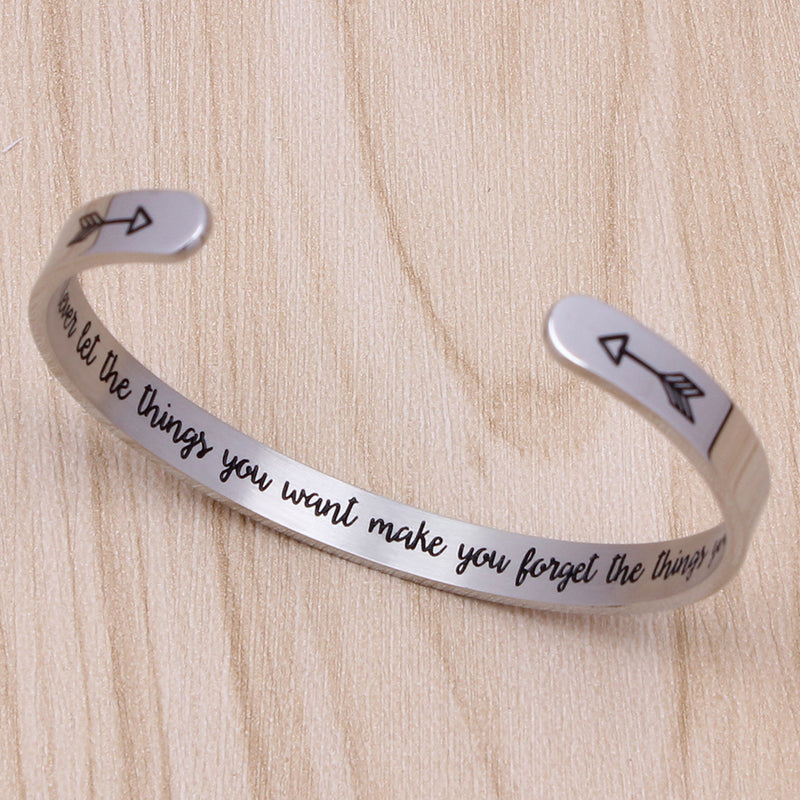 Never let the things you want make you forget the things you have.