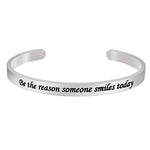 Be the reason someone smiles today