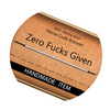 Zero Fucks Given