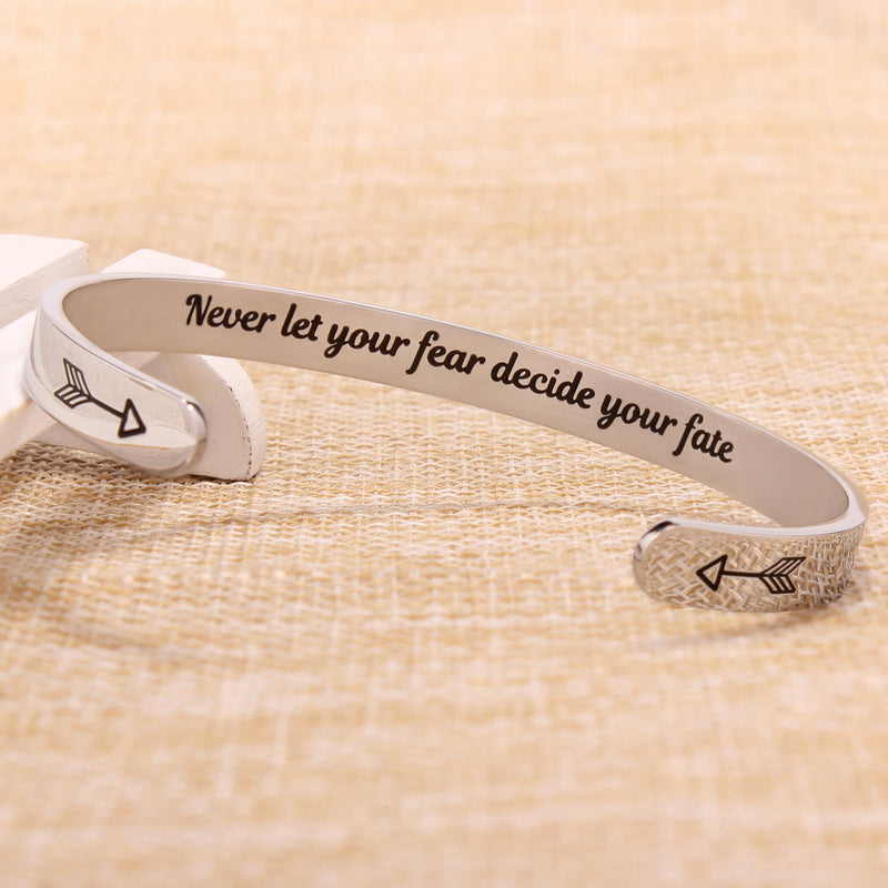 Never let your fear decide your fate